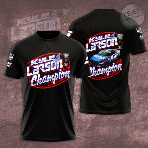 Kyle Larson 3D T shirt